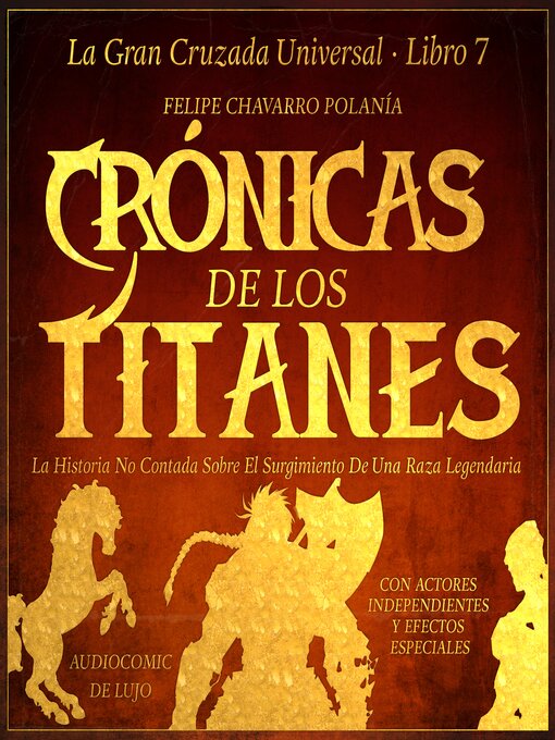 Title details for Crónicas de los Titantes by Felipe Chavarro Polanía - Available